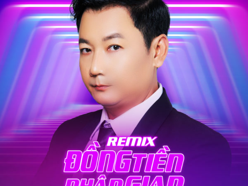 Đồng Tiền Nhân Gian (Remix) (Single)