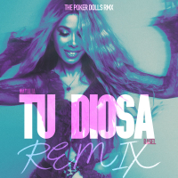 TU DIOSA (the Poker Dolls - REMIX) (Single)