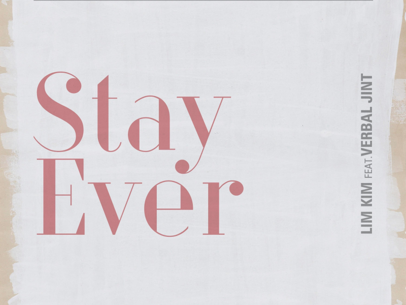 Stay Ever (Single)