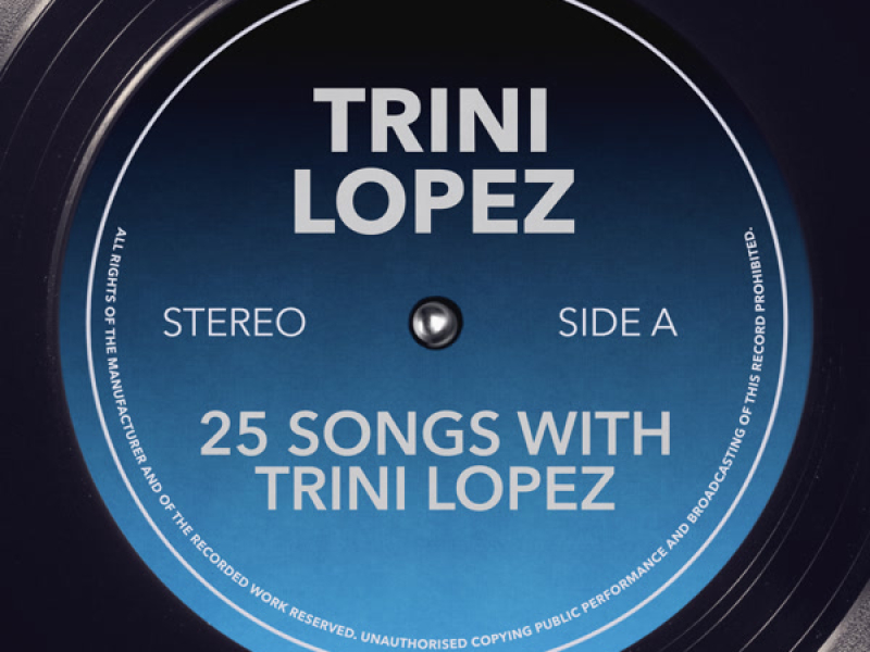 25 Songs With Trini Lopez