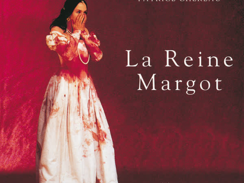 La reine Margot (Bande originale du film)