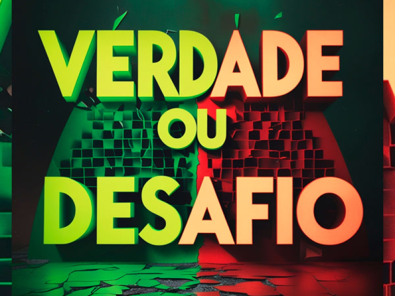 Verdade Ou Desafio (Single)