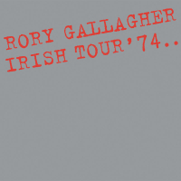 Irish Tour ‘74 (Live / Remastered 2017)