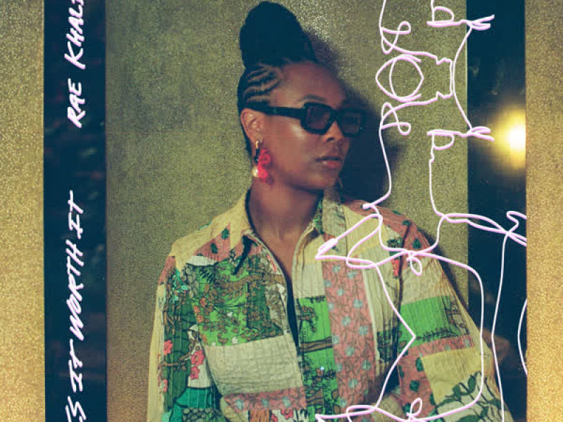 IS IT WORTH IT (Single)