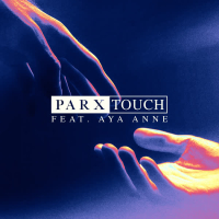 Touch (feat. Aya Anne) (Single)