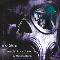 Zombification (DJ Moksha Remix) (Single)