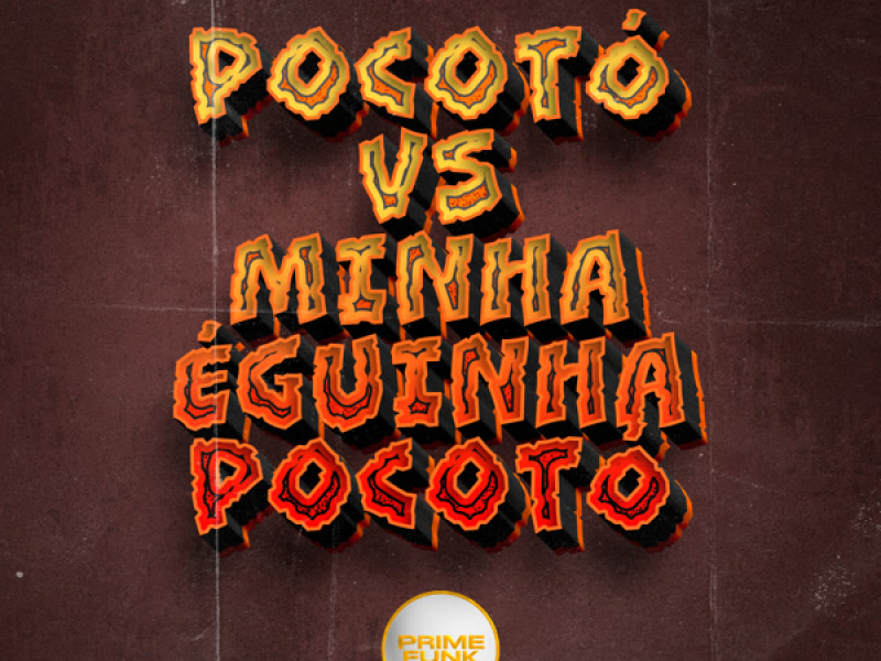 Pocotó X Minha Éguinha Pocotó (Single)