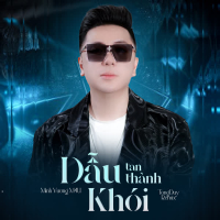 Dẫu Tan Thành Khói (TongDuy Remix) (Single)