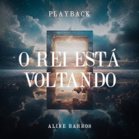 O Rei Está Voltando (Playback) (Single)