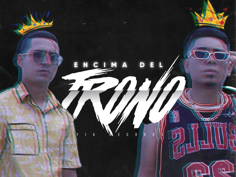 Encima Del Trono (feat. Juss Mkiavel) (Single)