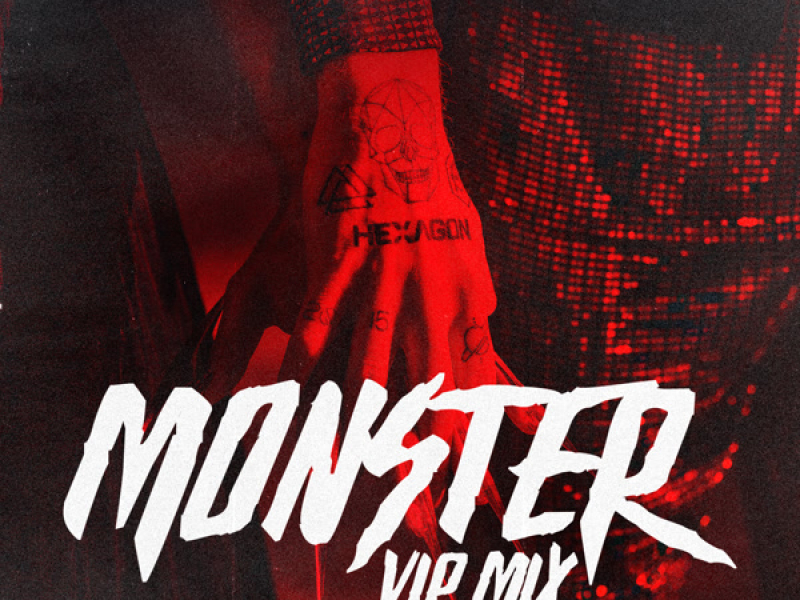 Monster (VIP Mix) (Single)