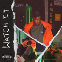 Watch It (feat. Ameer Vann) (Single)