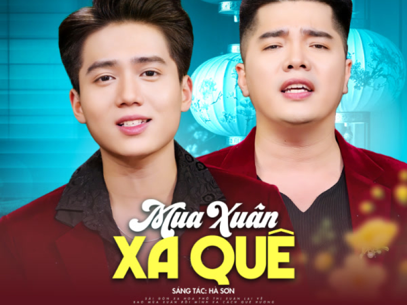 Mùa Xuân Xa Quê (Single)
