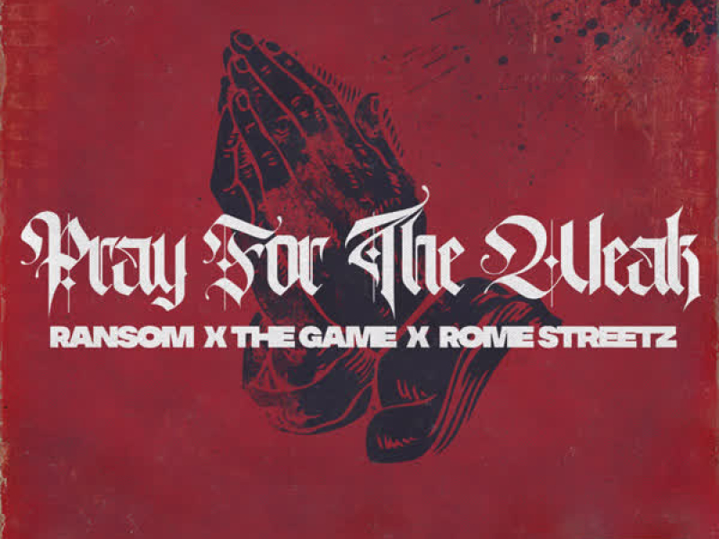 Pray for the Weak (Single)