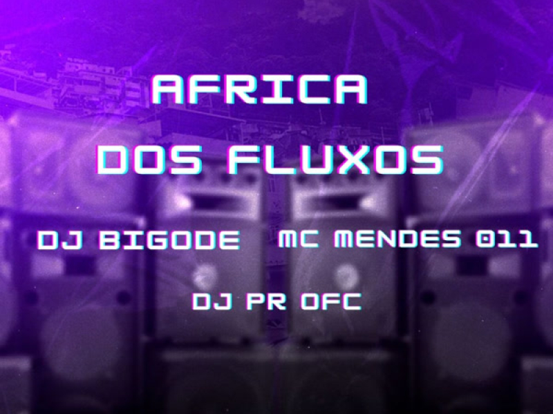AFRICA DOS FLUXOS (Single)