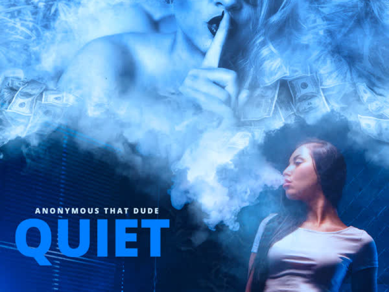 Quiet (Single)