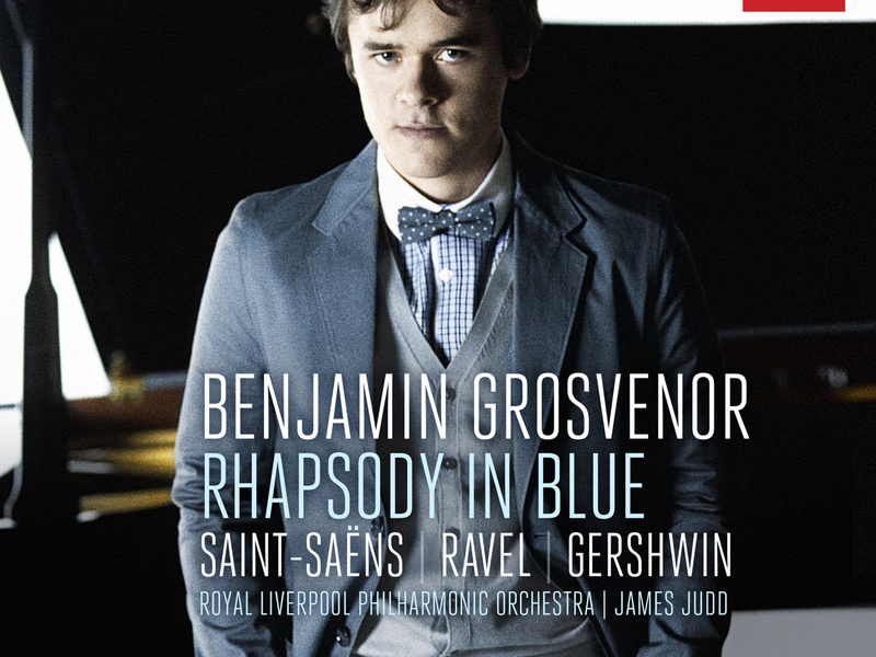 Rhapsody In Blue: Saint-Säens, Ravel, Gershwin