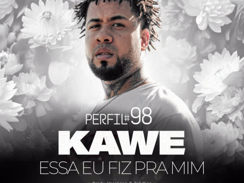 Perfil #98 - Essa Eu Fiz Pra Mim (Single)