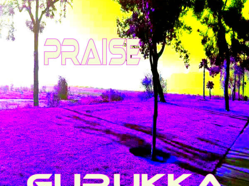 Praise (Single)
