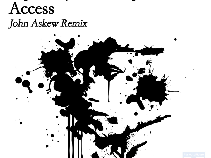 Access (John Askew Remix) (Single)