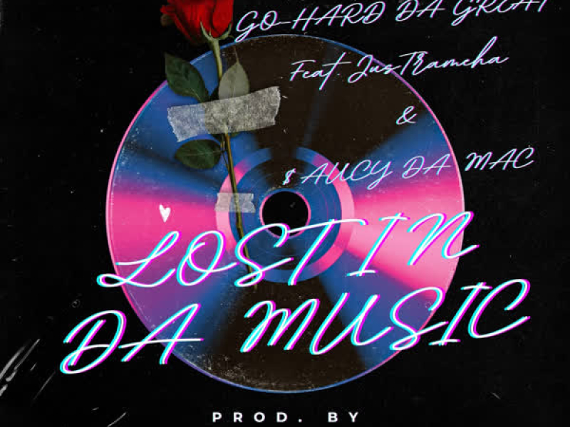 Lost In Da Music (feat. JusTrameha & Saucy Da Mac) (Single)