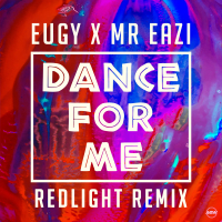 Dance For Me (Eugy X Mr Eazi) (Redlight Remix) (Single)