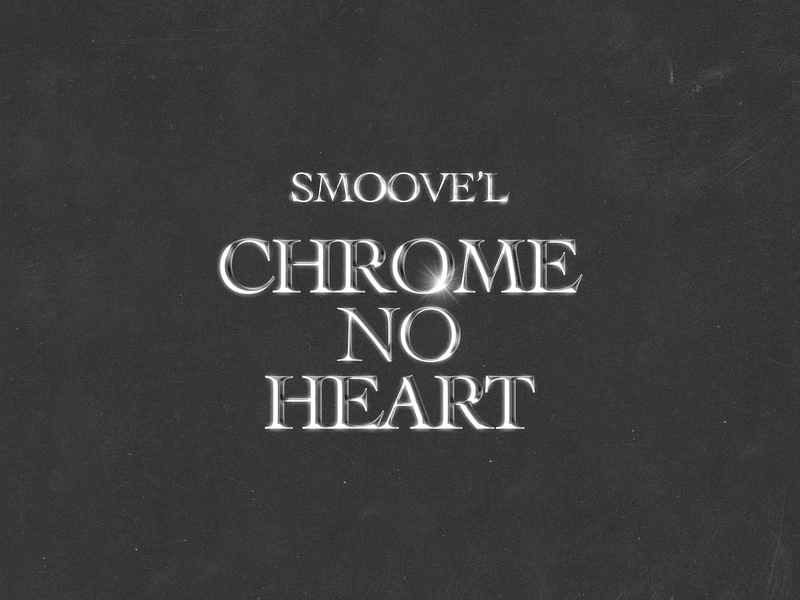 Chrome No Heart (Single)