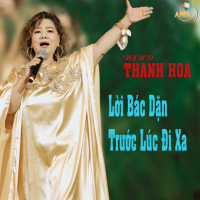 Lời Bác Dặn Trước Lúc Đi Xa (Single)