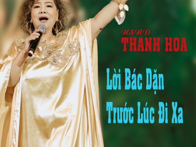 Lời Bác Dặn Trước Lúc Đi Xa (Single)