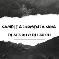 SAMPLE ATORMENTA NOIA (Single)