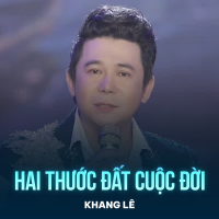 Hai Thước Đất Cuộc Đời (Single)