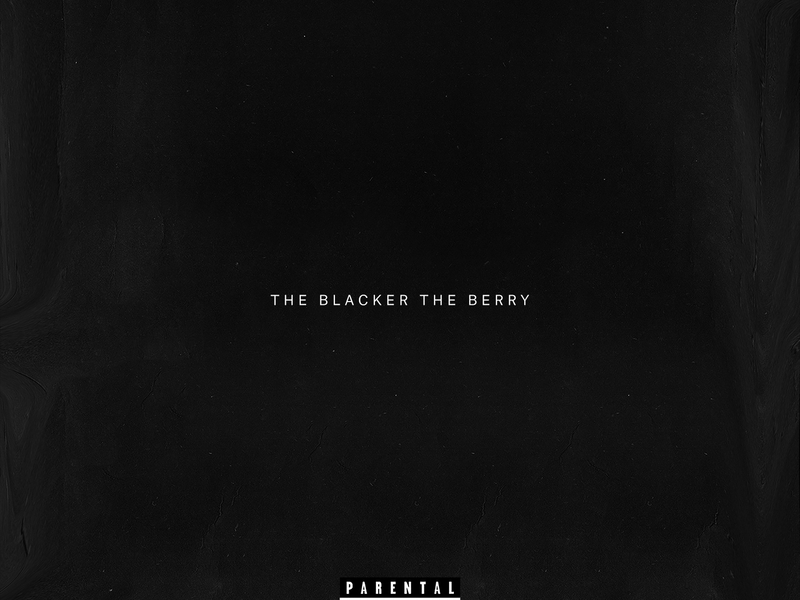 The Blacker The Berry