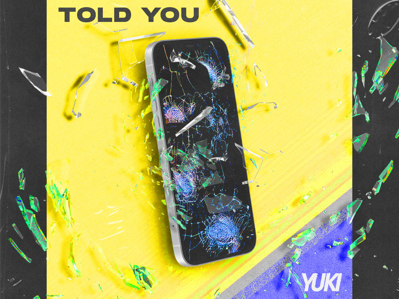Told You (Single)