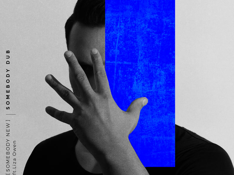 Somebody New (Somebody Dub) (Single)