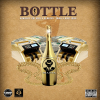 Bottle (feat. ALMIGHTY TWON & KING LOUIE) (Single)