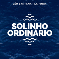 Solinho Ordinário (Léo Santana Ao Vivo / 2020) (Single)