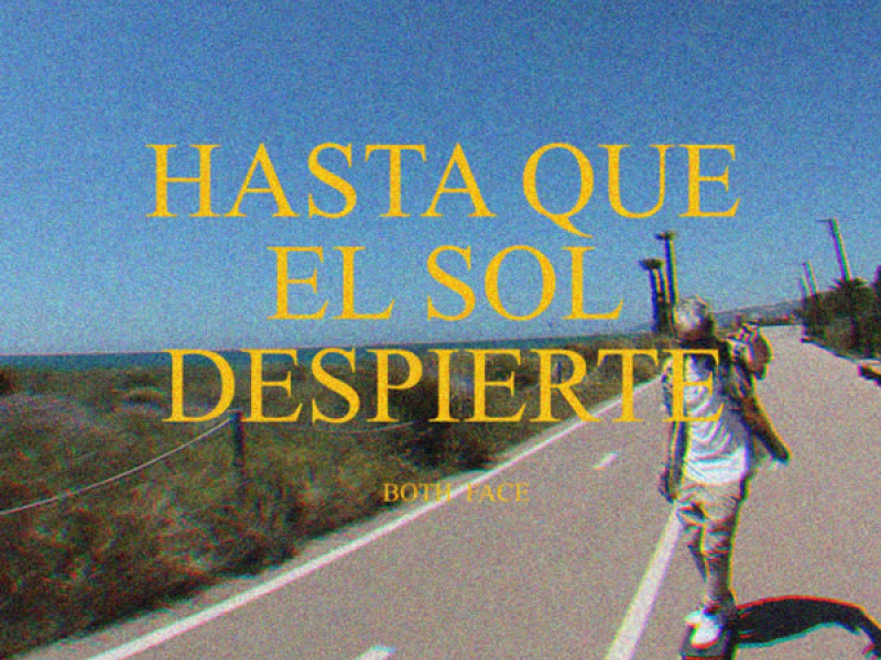 Hasta Que el Sol Despierte (Single)