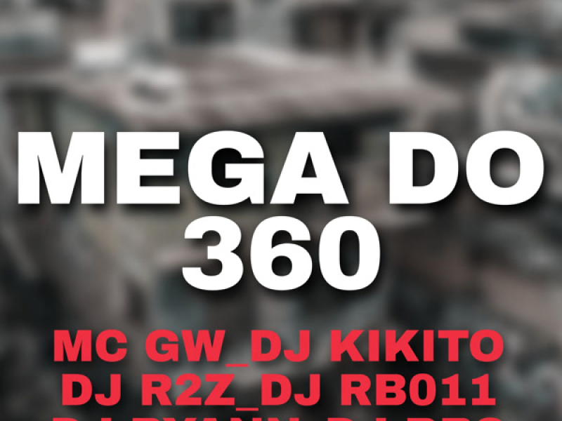 MEGA DO 360 (Single)