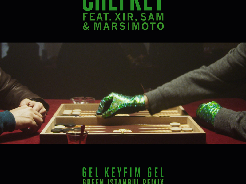 Gel Keyfim Gel (Green Istanbul Remix) (Single)