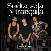 Suelta, Sola y Tranquila (Single)