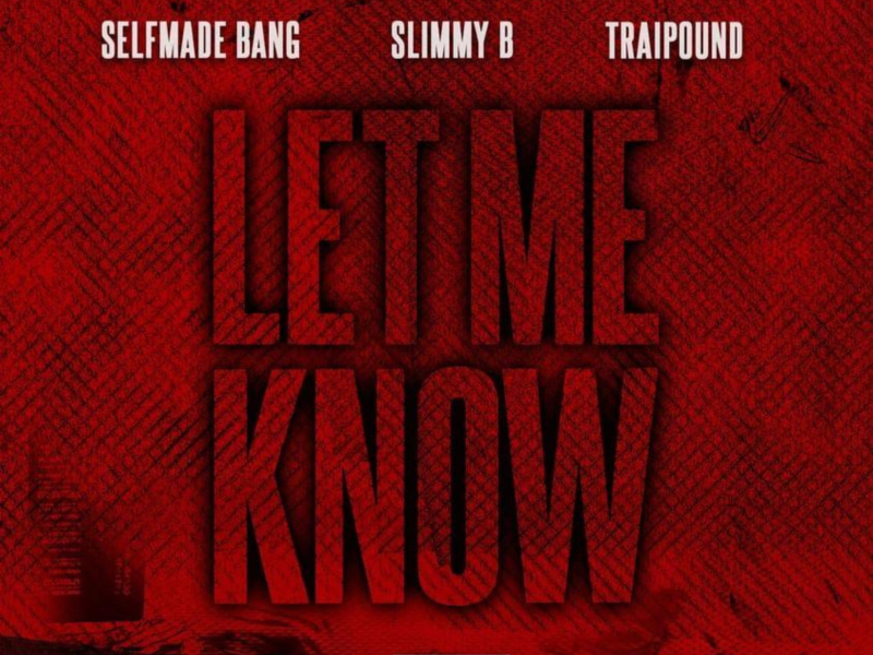 Let Me Know (Single)