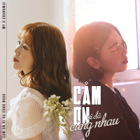 Cảm Ơn Vì Đã Cùng Nhau (Single)