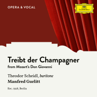 Mozart: Don Giovanni, K. 527: Treibt der Champagner (Sung in German) (Single)