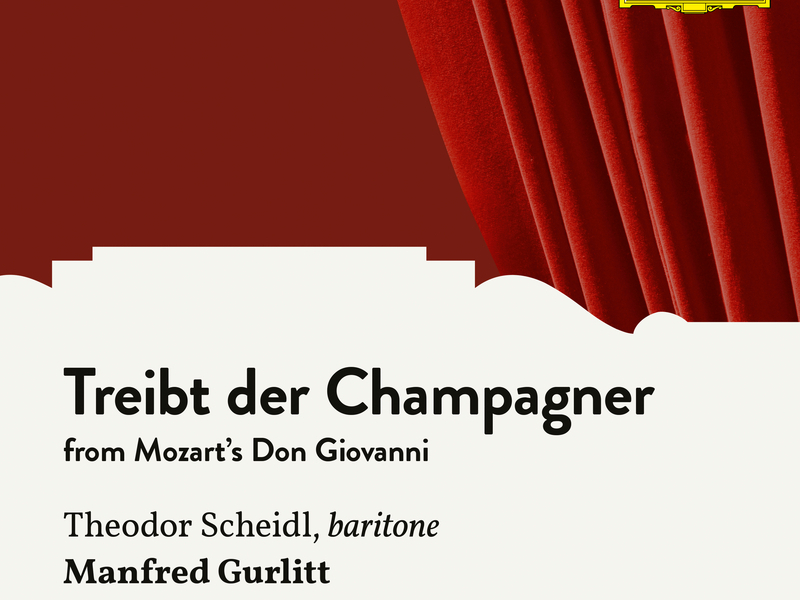 Mozart: Don Giovanni, K. 527: Treibt der Champagner (Sung in German) (Single)