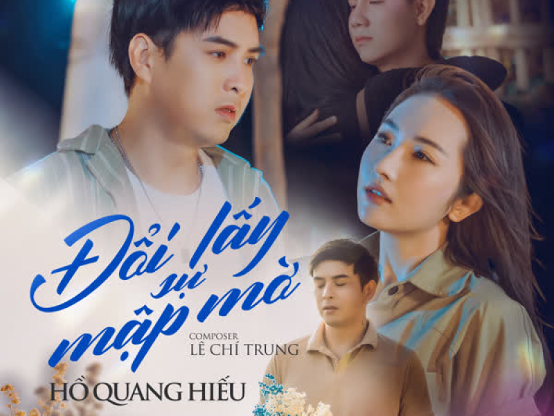 Đổi Lấy Sự Mập Mờ (Single)