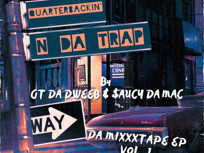 Quarterbackin' In Da Trap, Vol. 1 (EP)