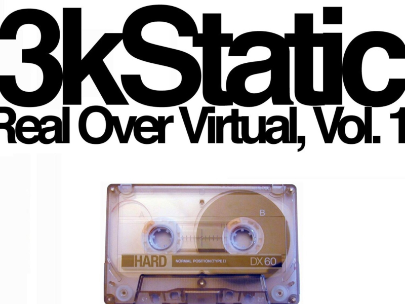 Real Over Virtual, Vol 1 (Unreleased Tracks 1999-2004)