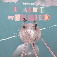 I Ain't Worried (Single)