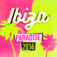 Ibiza Paradise 2016