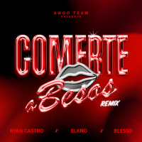 Comerte a Besos (Remix) (Single)